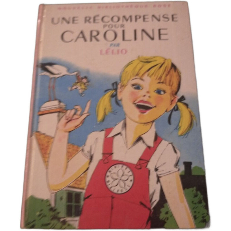 Une récompense pour Caroline