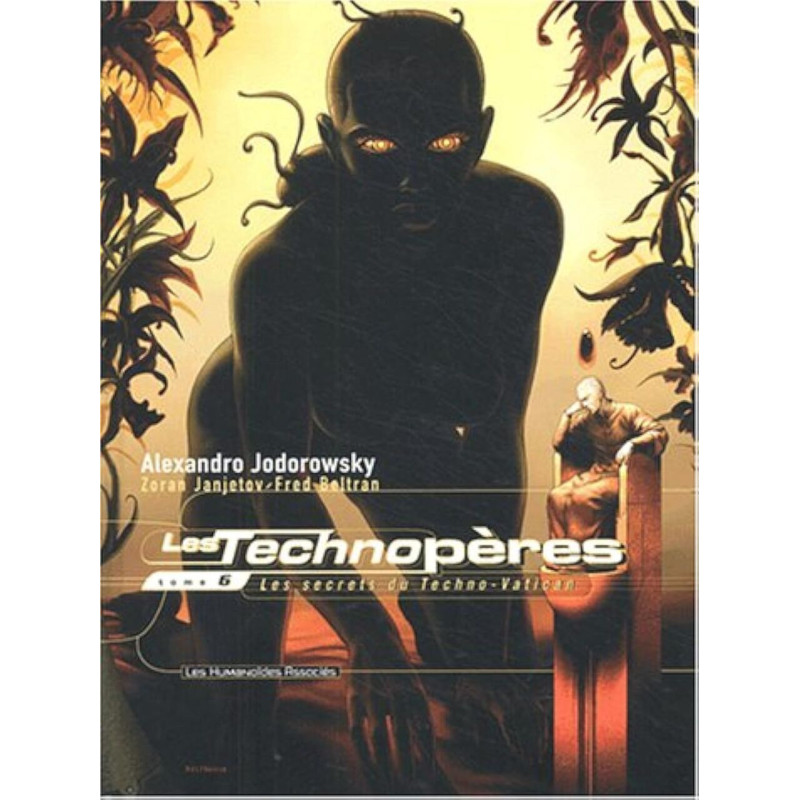 Les Technopères tome 6 : Les Secrets du Techno-Vatican