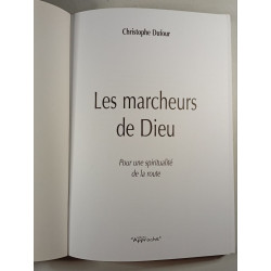 Les marcheurs de Dieu