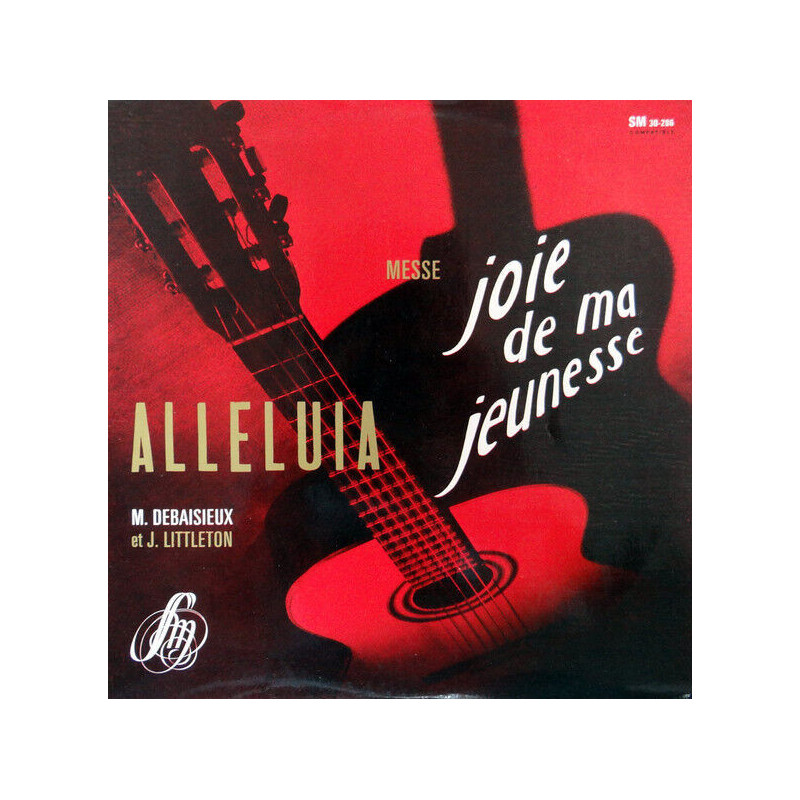 Messe - Joie De Ma Jeunesse