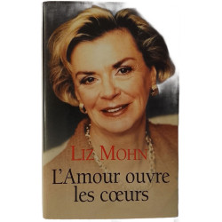 L'Amour ouvre les cœurs