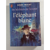 L'éléphant blanc