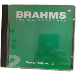 Brahms: The Masterworks Symphony no. 2