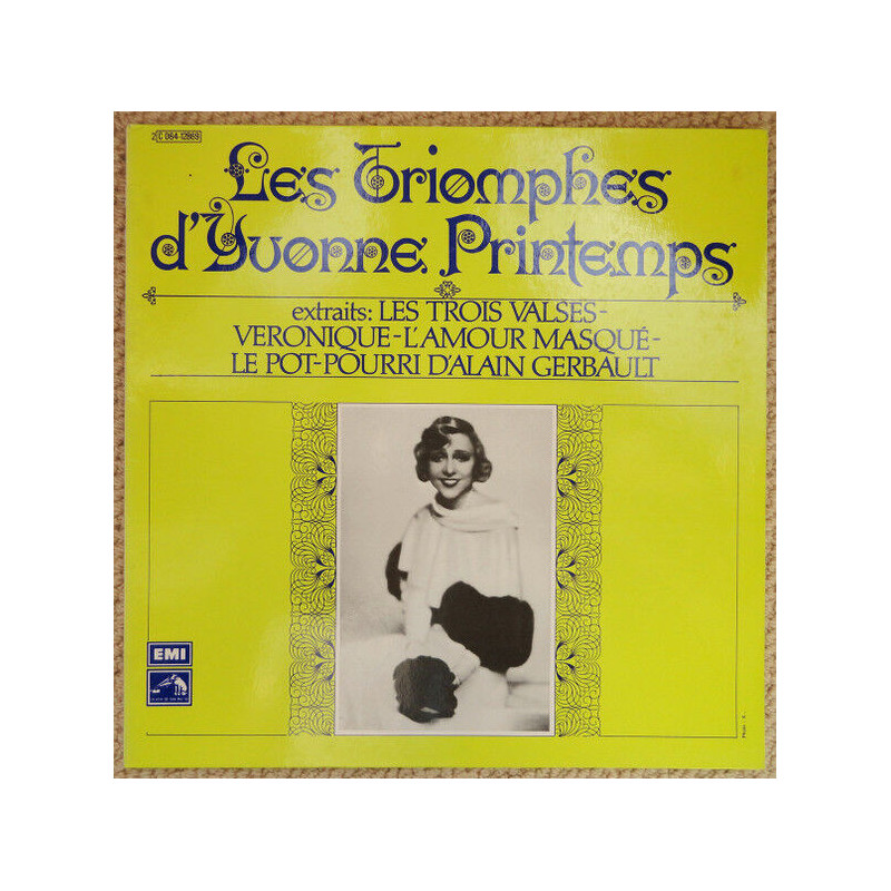 Les Triomphes D'Yvonne Printemps. Extraits : Les Trois Valses -...