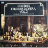Célèbres Chœurs D'Opéra Vol 3