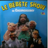 Le Bébête Show De Cocoricocoboy