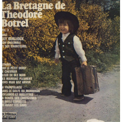 La Bretagne De Theodore Botrel Vol. 3
