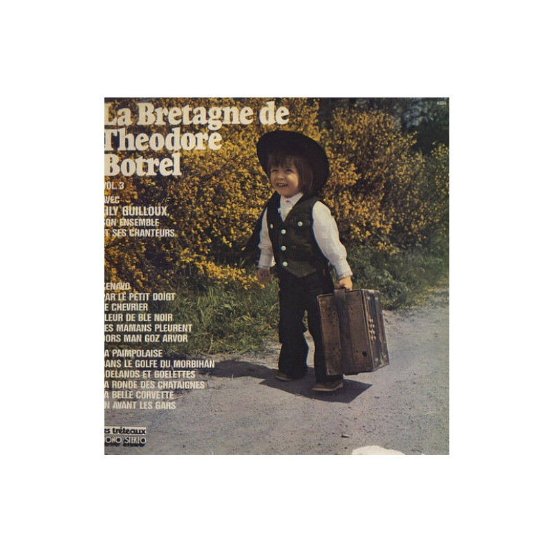La Bretagne De Theodore Botrel Vol. 3
