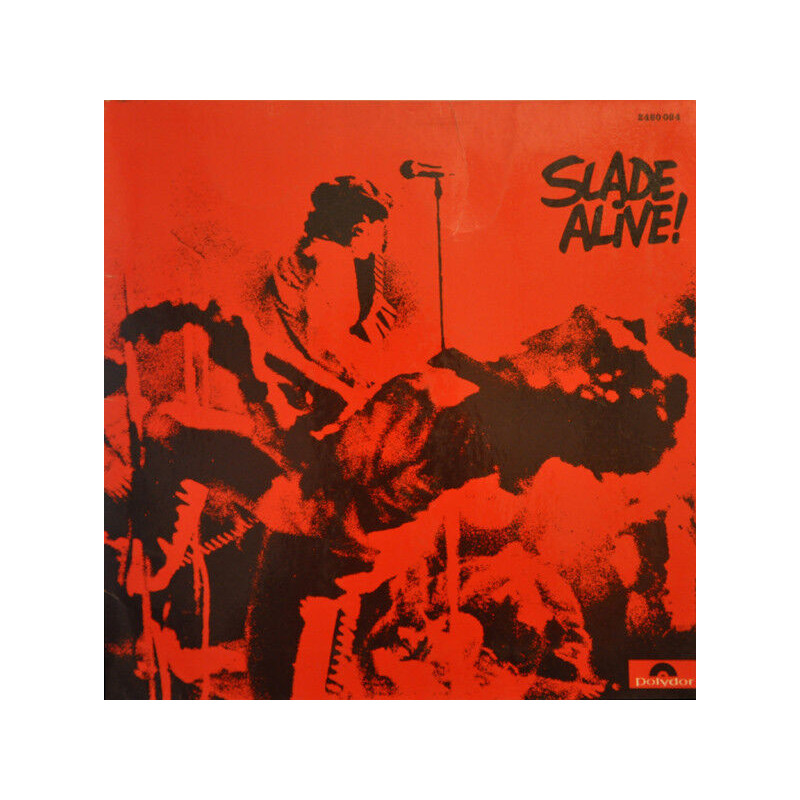 Slade Alive