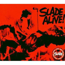 Slade Alive