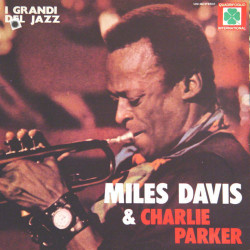 Miles Davis et Charlie Parker