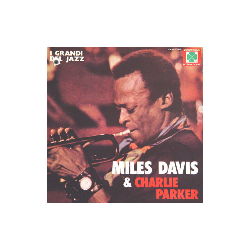 Miles Davis et Charlie Parker
