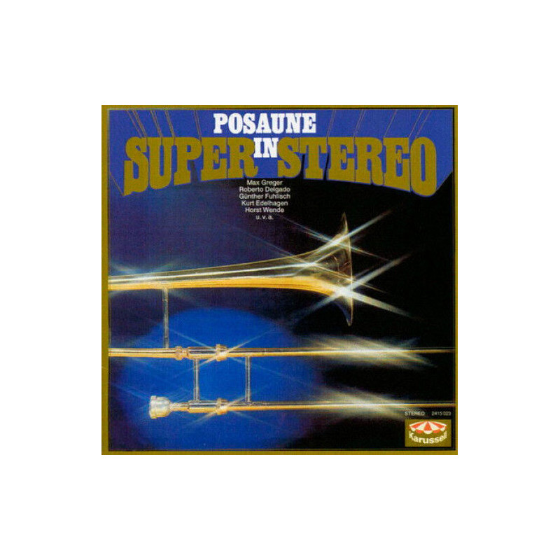 Posaune In Super Stereo