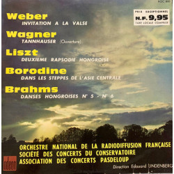 Invitation À La Valse / Tannhauser (Ouverture) / Deuxième Rapsodie...