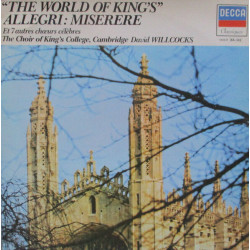 The World Of King's - Allegri: Miserere Et 7 Autres Choeurs Célèbres