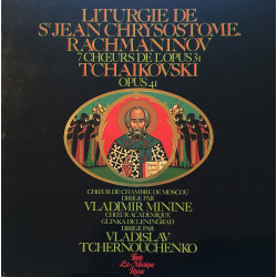 Liturgie De St. Jean Chrysostome (7 Chœurs De L'Opus 31 / Opus 41)