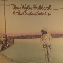 Ray Wylie Hubbard et The Cowboy Twinkies