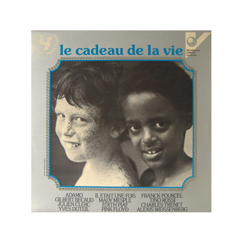 Le Cadeau De La Vie