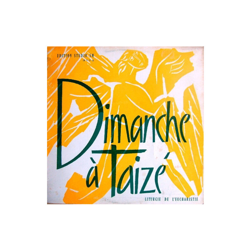 Dimanche À Taizé - Liturgie De L'Eucharistie
