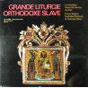 Grande Liturgie Orthodoxe Slave (En La Basilique Alexandre Newsky...