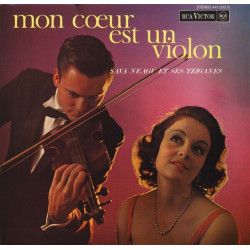 Mon Cœur Et Un Violon