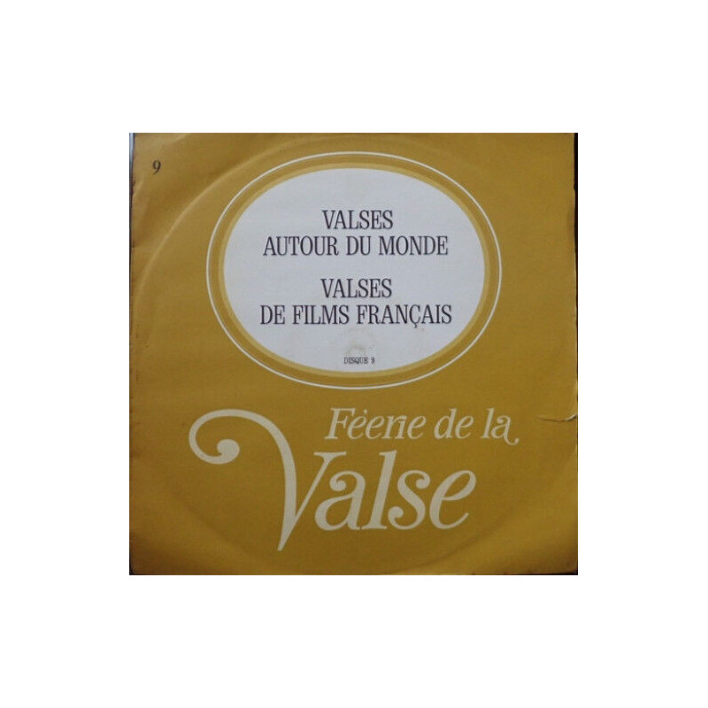 Féerie De La Valse / Valses Autour Du Monde. Valses De Films...