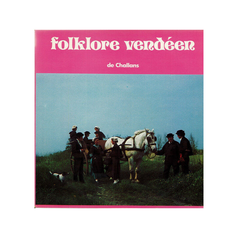 Folklore Vendéen De Challans