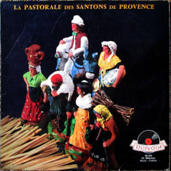 La Pastorale Des Santons De Provence