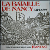 La Bataille De Nancy 1477-1977 (Evocation Historique Avec Jean Piat)