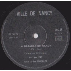 La Bataille De Nancy 1477-1977 (Evocation Historique Avec Jean Piat)