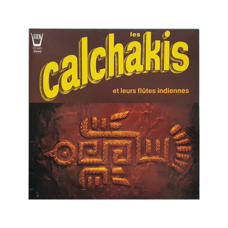 Les Calchakis Et Leurs Flûtes Indiennes