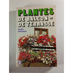 Plantes de balcon et de terrasse