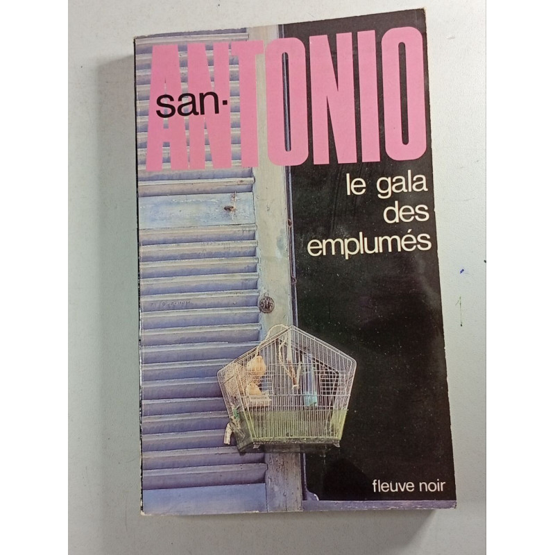 San-Antonio : le gala des emplumés