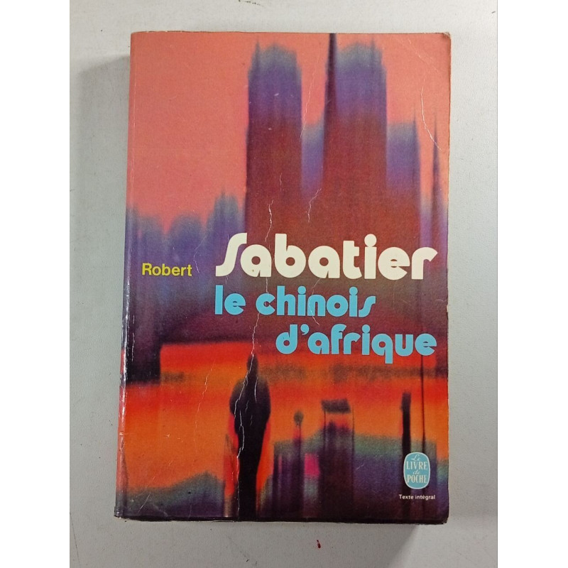 Sabatier le chinois d'Afrique