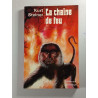 La chaîne de feu