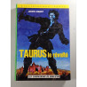 Taurus le révolté