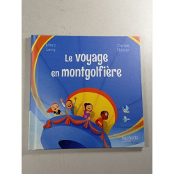 Le voyage en montgolfière