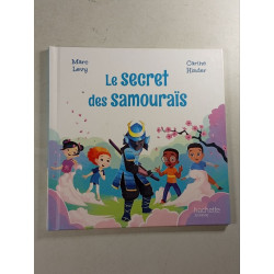 Le secret des samouraïs