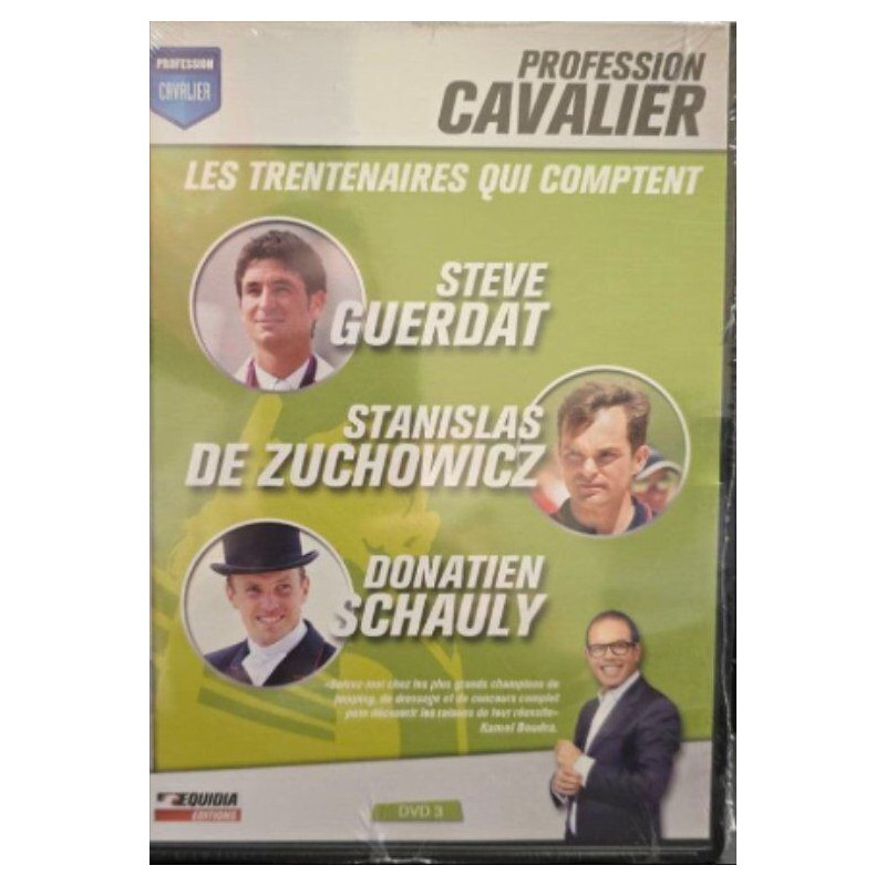 Profession cavalier vol. 3 les trentenaires qui comptent : steve...