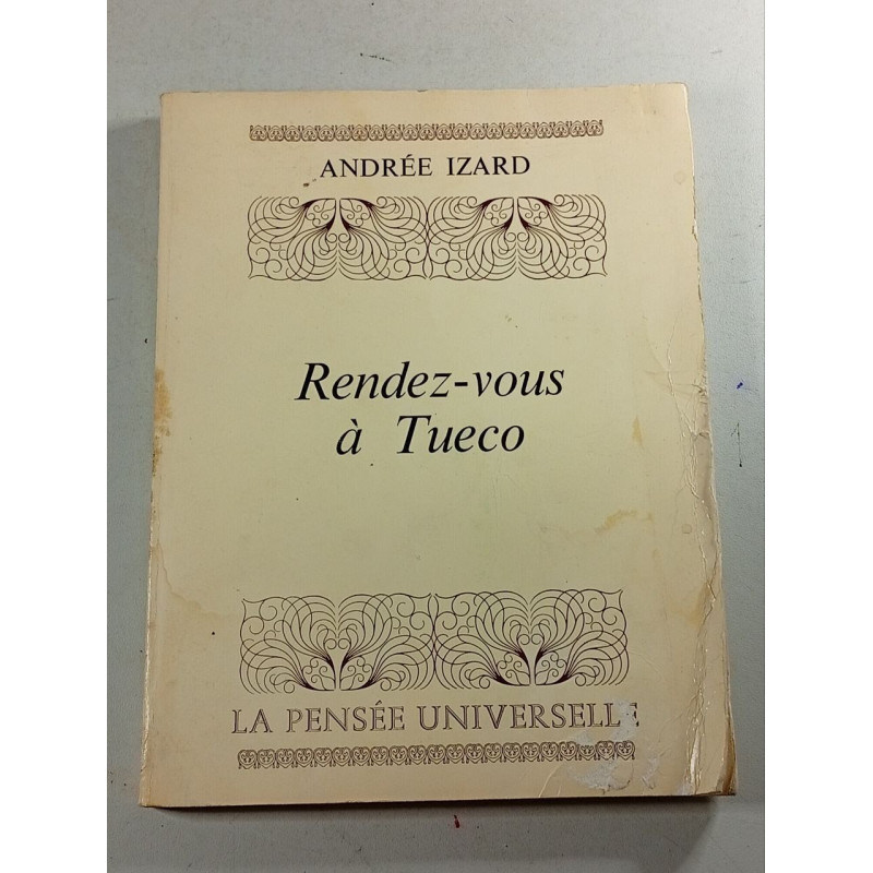 Rendez-vous à Tueco