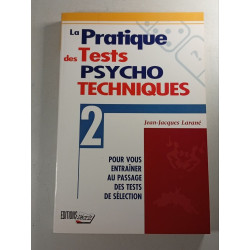 La Pratique des Tests Psycho Techniques 2