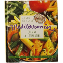 Méditerranées Cuisine de l'essentiel