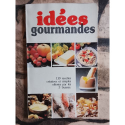 Idées gourmandes
