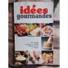 Idées gourmandes