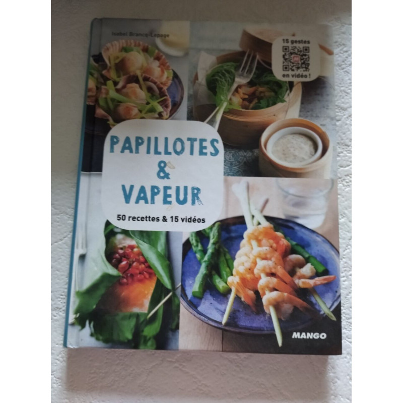 Papillotes et vapeur