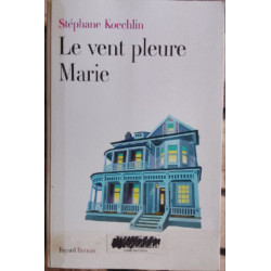Le vent pleure Marie