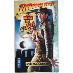 Indiana Jones et la danse des géants