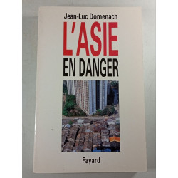 L'Asie en danger