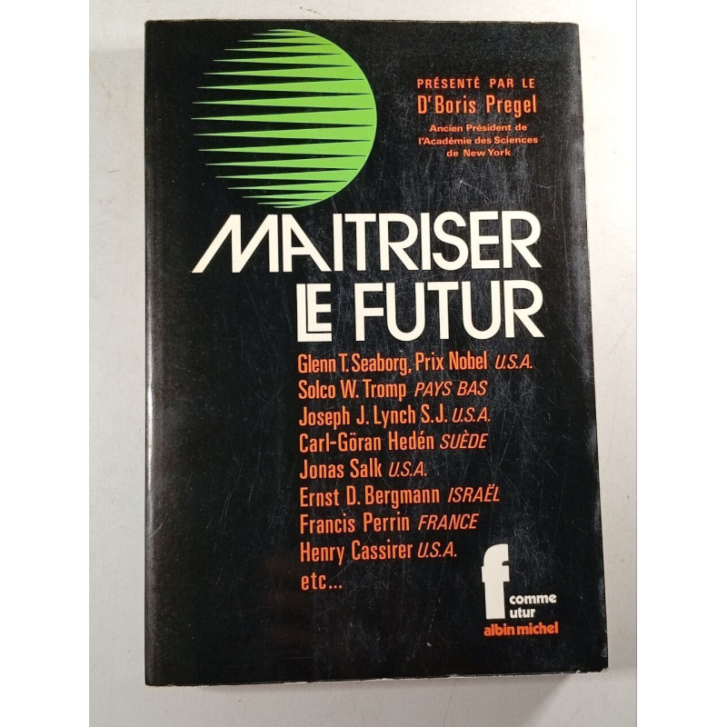 Maîtriser le futur