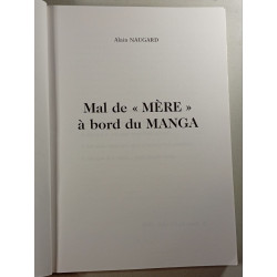 Mal de "Mère" à bord du Manga